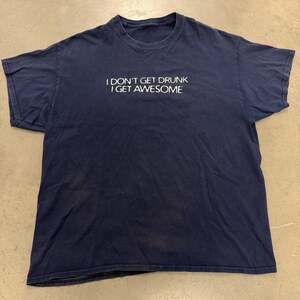 Vintage Fruit of the Loom Navy Blue I Don't Get Drunk I Get Awesome Funny Graphi